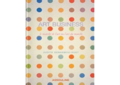 Art business : Le marché de l’art ou l’art du marché