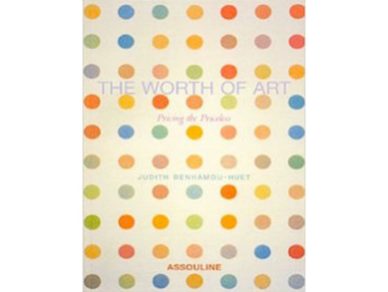 The Worth of Art: Pricing the Priceless